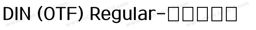 DIN (OTF) Regular字体转换